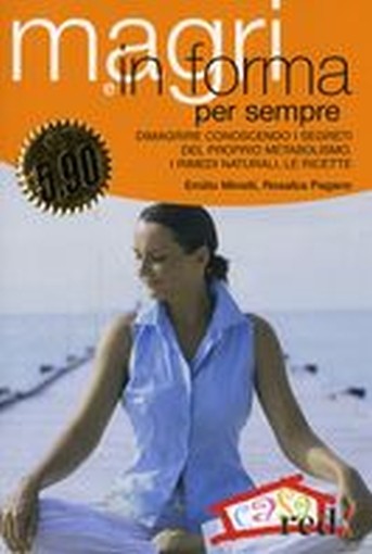 MAGRI E IN FORMA PER SEMPRE