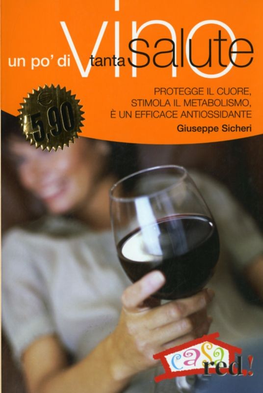 UN PO' DI VINO TANTA SALUTE