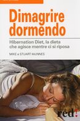 DIMAGRIRE DORMENDO