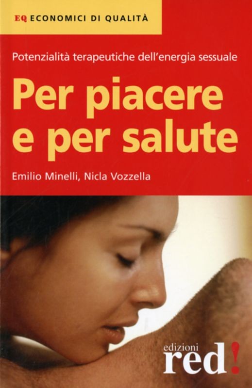 PER PIACERE E PER SALUTE