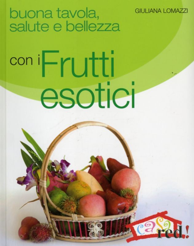 FRUTTI ESOTICI