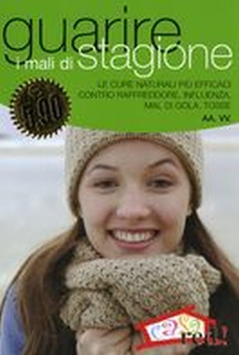 GUARIRE I MALI DI STAGIONE