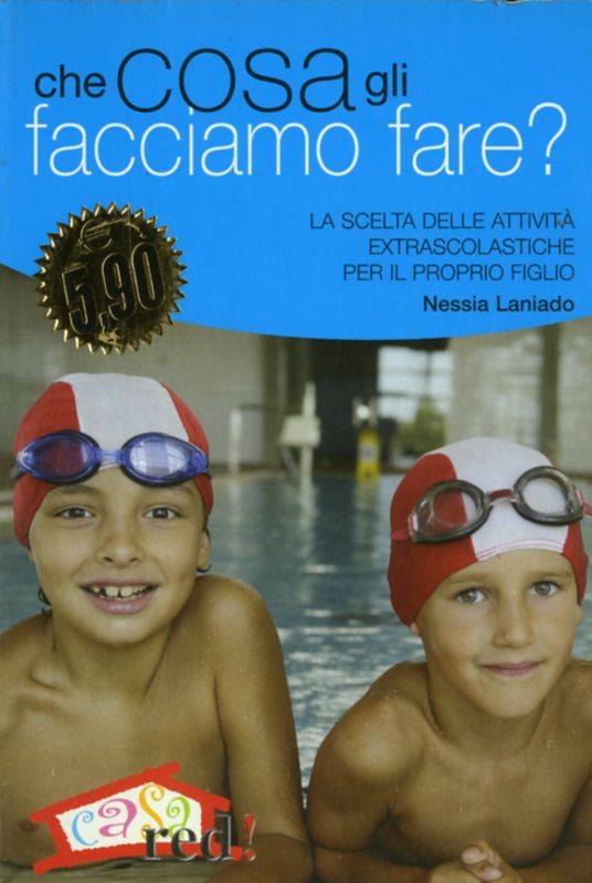 CHE COSA GLI FACCIAMO FARE?