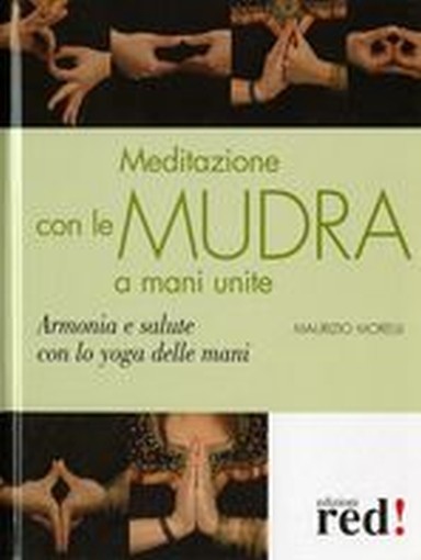 MEDITAZIONE CON LE MUDRA A MANI NUD