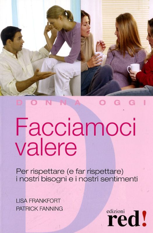 FACCIAMOCI VALERE