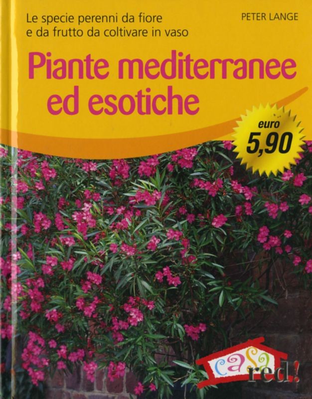 PIANTE MEDITERRANEE ED ESOTICHE