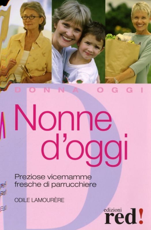 NONNE D'OGGI