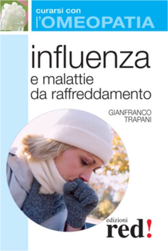 INFLUENZA E MALATTIE DA RAFFREDDAME