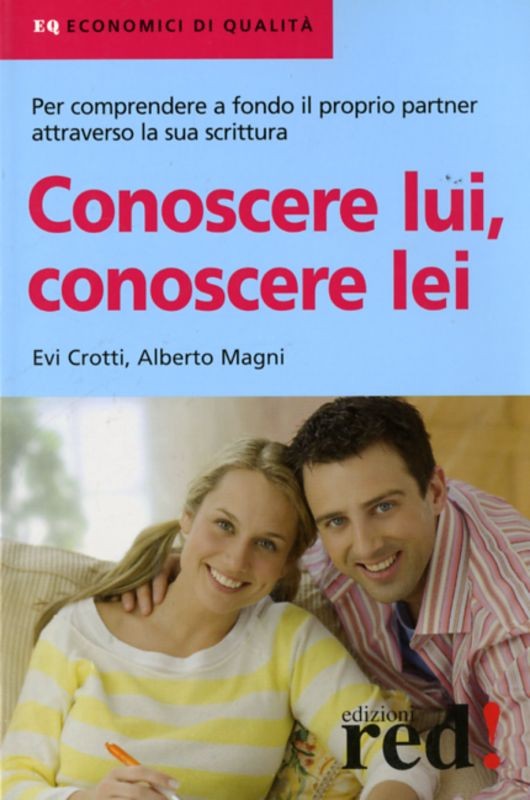 CONOSCERE LUI CONOSCERE LEI