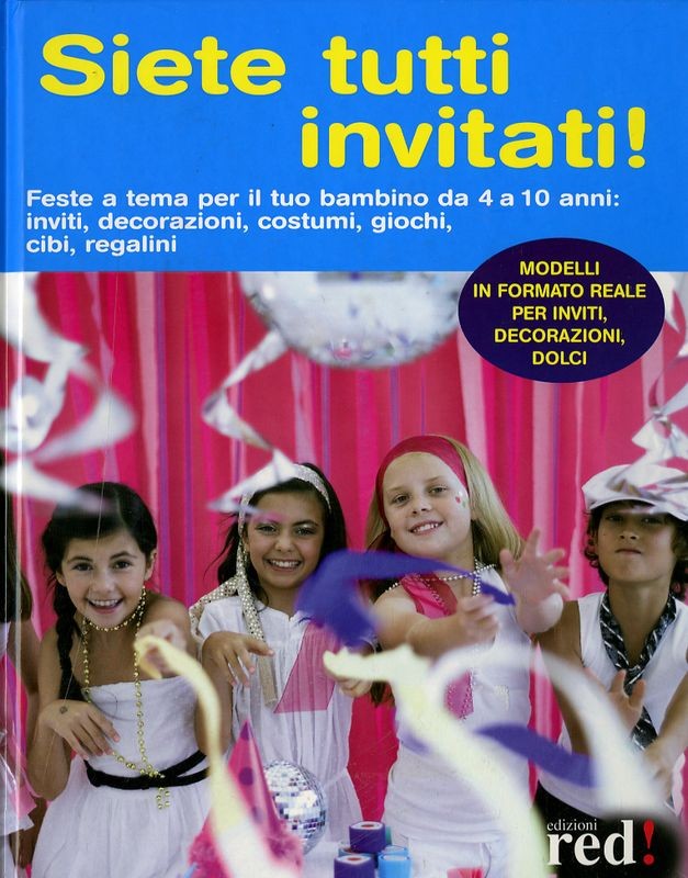 SIETE TUTTI INVITATI