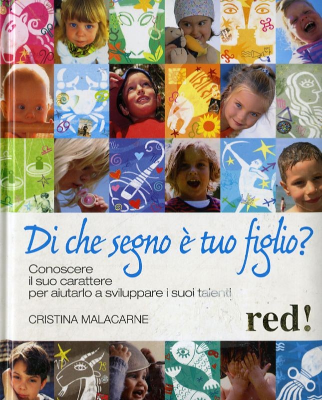 DI CHE SEGNO E TUO FIGLIO?