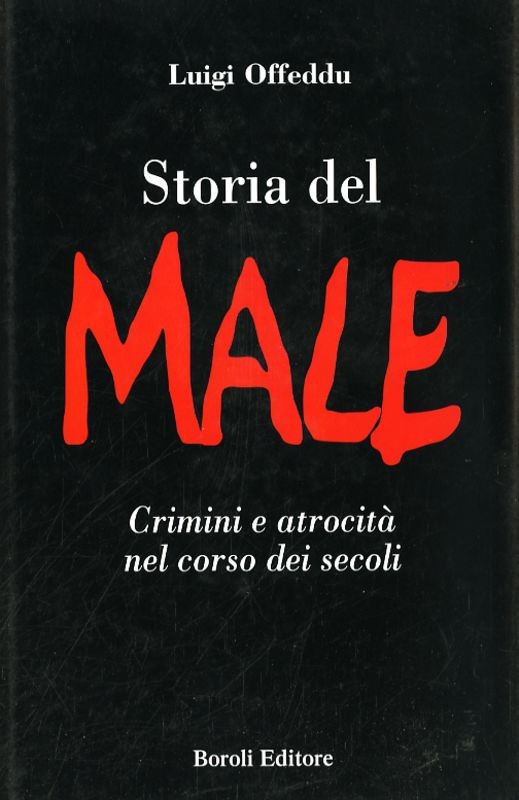 STORIA DEL MALE