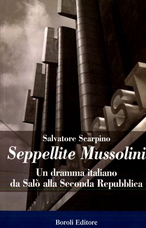 SEPPELLITE MUSSOLINI