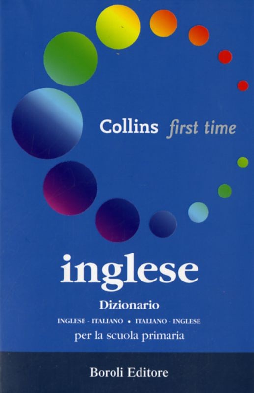DIZIONARIO INGLESE FIRST TIME