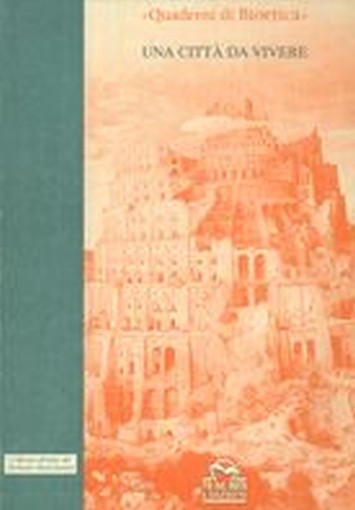 UNA CITTA' DA VIVERE