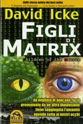 FIGLI DI MATRIX