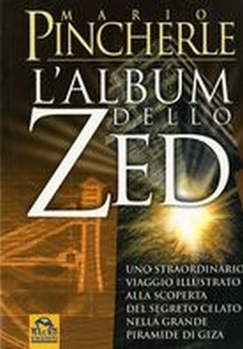 ALBUM DELLO ZED (L') Pincherle Mario