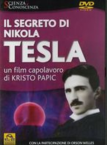 SEGRETO DI NIKOLA TESLA + DVD