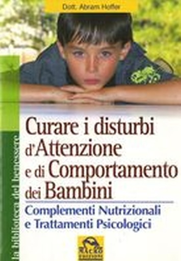 CURARE I DISTURBI D'ATTENZIONE E DI