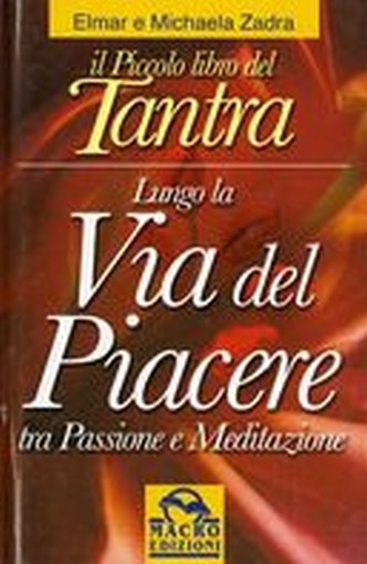PICCOLO LIBRO DEL TANTRA LUNGO LA V