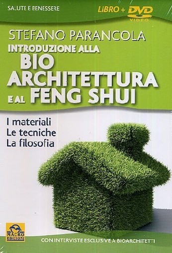 INTRODUZIONE ALLA BIO ARCHITETTURA Parancola Stefano