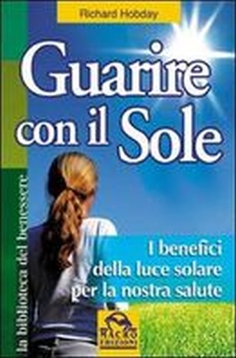 GUARIRE CON IL SOLE Hobday Richard