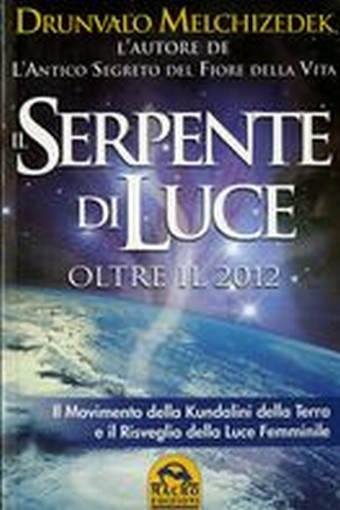 SERPENTE DI LUCE (IL)