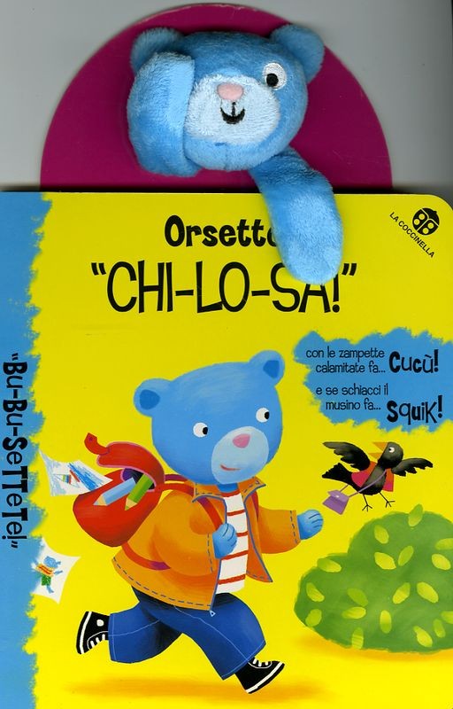 ORSETTO CHI LO SA !