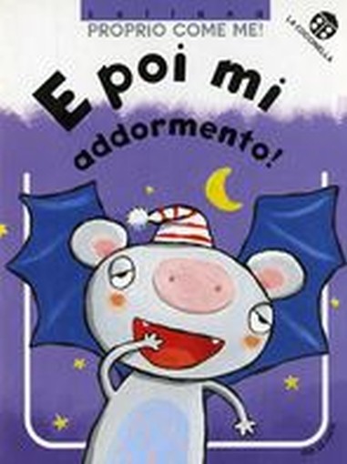 E POI MI ADDORMENTO !