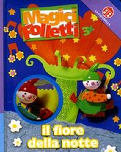 FIORE DELLA NOTTE (IL)