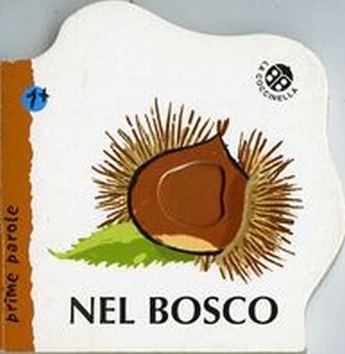 NEL BOSCO aa.vv