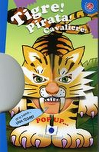 TIGRE PIRATA CAVALIERE
