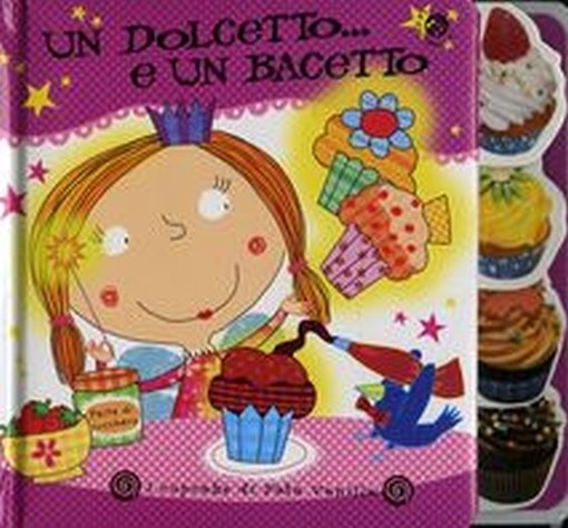 UN DOLCETTO E UN BACETTO aa.vv