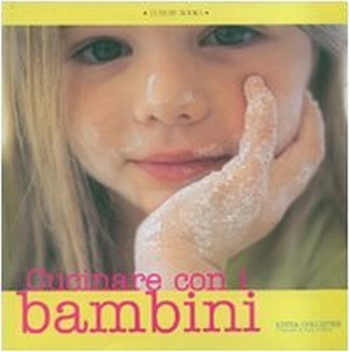 CUCINARE CON I BAMBINI Collister Linda