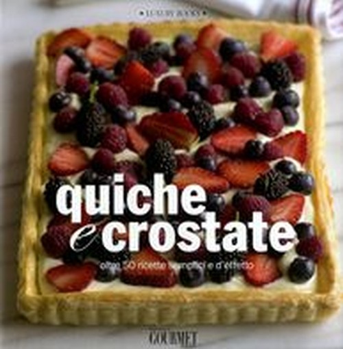 QUICHE E CROSTATE aa.vv