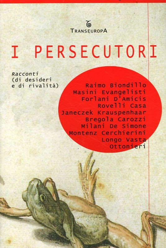 PERSECUTORI (I)