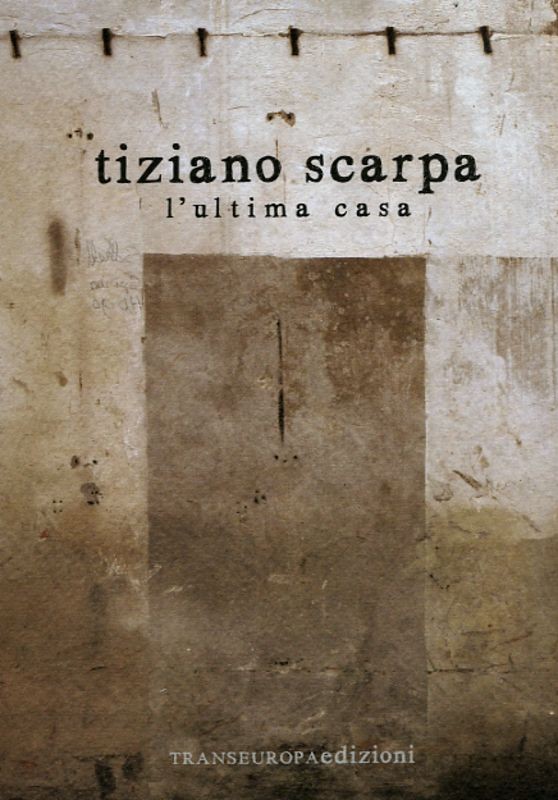 ULTIMA CASA (L')