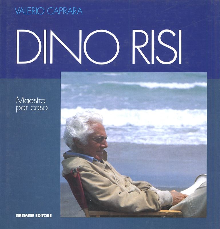 DINO RISI MAESTRO PER CASO