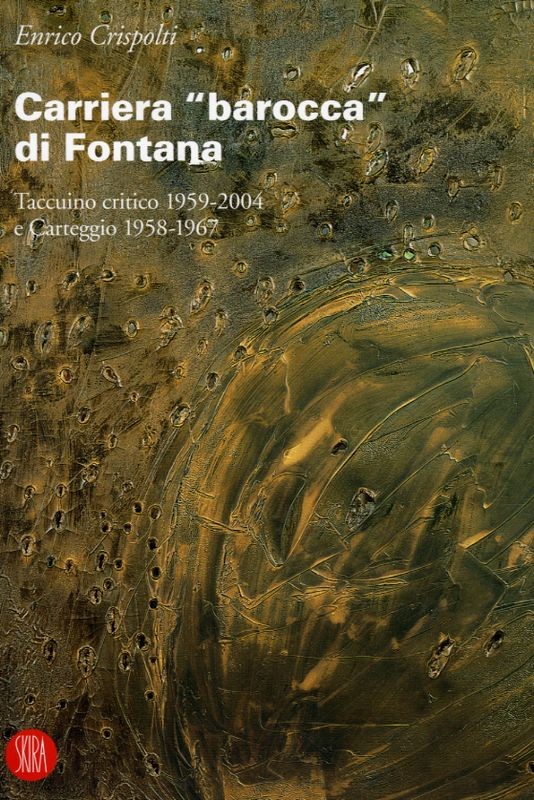 CARRIERA BAROCCA DI FONTANA