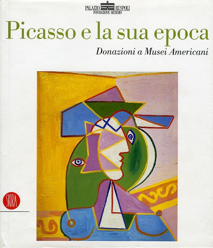 PICASSO E LA SUA EPOCA