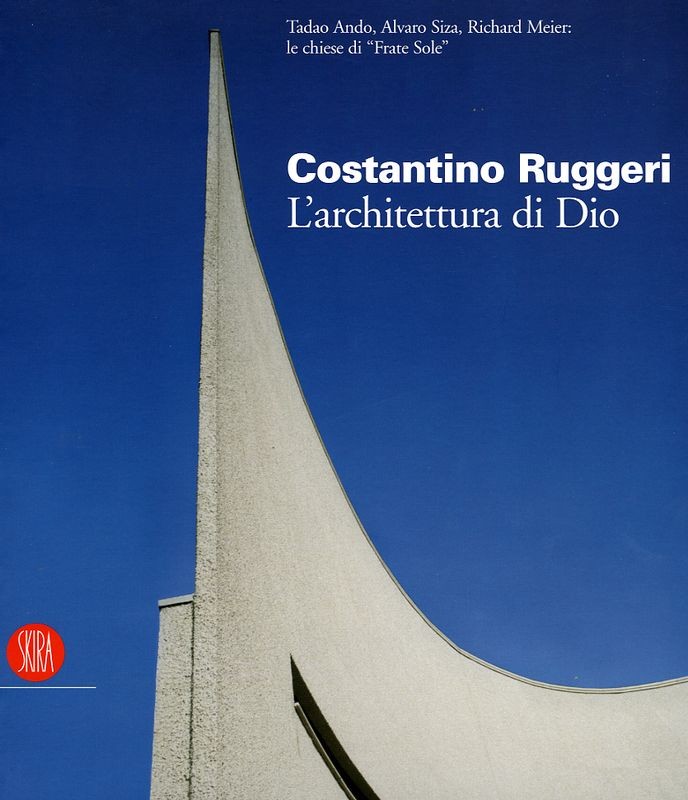 COSTANTINO RUGGERI - L'ARCHITETTURA