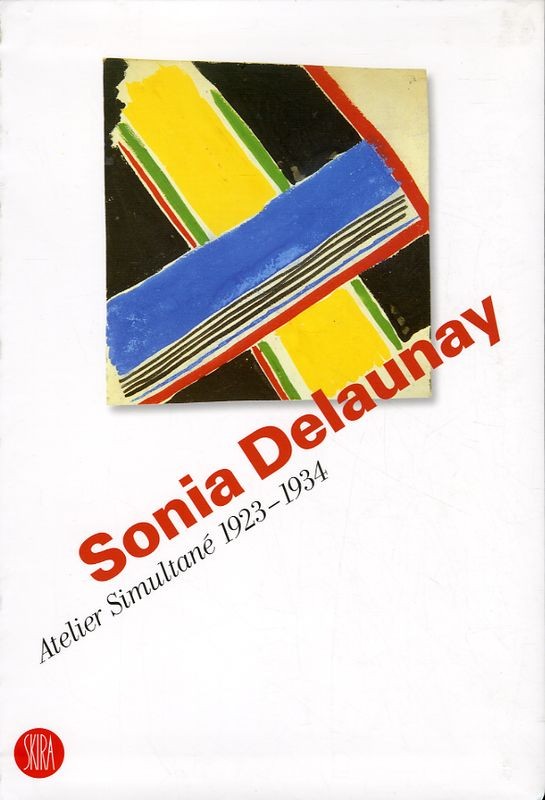 SONIA DELAUNAY ATELIER SIMULTANE'