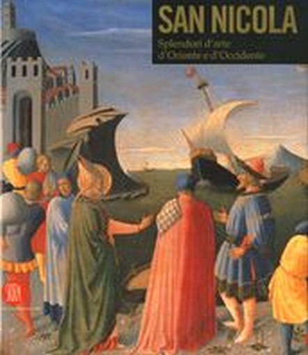 SAN NICOLA SPLENDORI D'ORIENTE E D'
