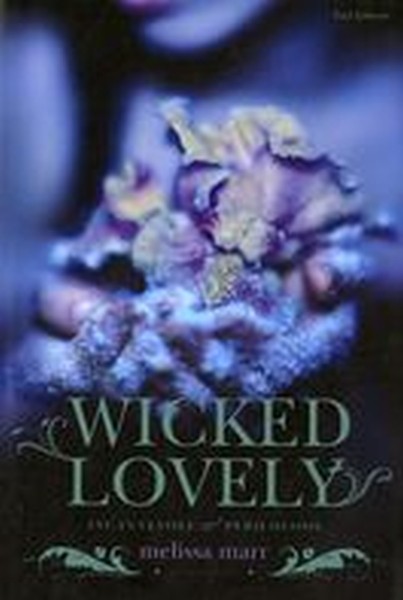 WICKED LOVELY INCANTEVOLE E PERCOLO