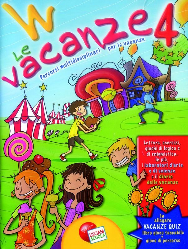 W LE VACANZE 4 + QUIZ 9-10