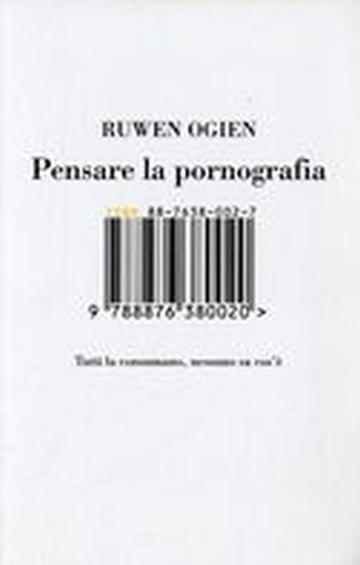 PENSARE LA PORNOGRAFIA Ogien Ruwen
