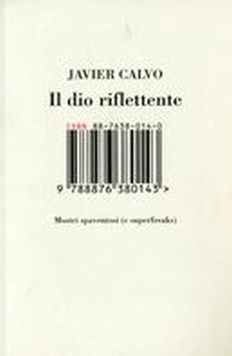 DIO RIFLETTENTE (IL) Calvo Javier