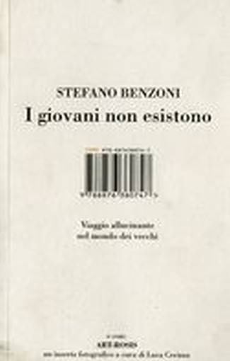 GIOVANI NON ESISTONO (I) Benzoni Stefano
