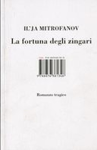 FORTUNA DEGLI ZINGARI (LA) Mitrofanov Il'Ja
