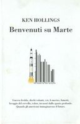 BENVENUTI SU MARTE Hollings Ken